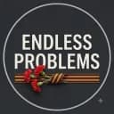 ❮ENDLESS PROBLEMS❯
