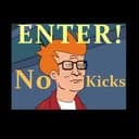 ENTER: NO KICKS