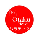 [Fr] Otaku Heaven